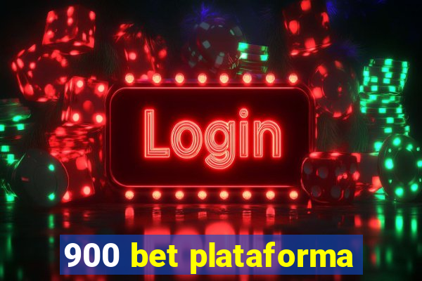 900 bet plataforma